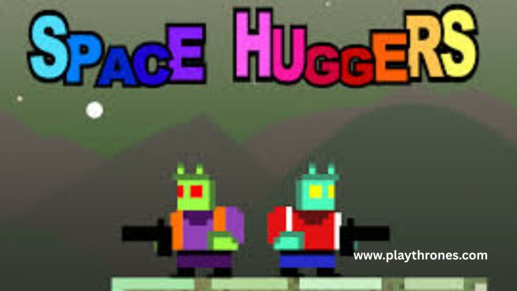 Space Huggers